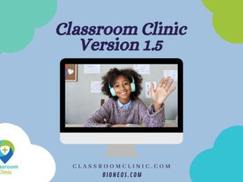 Classroom Clinic Version 1.5 Release