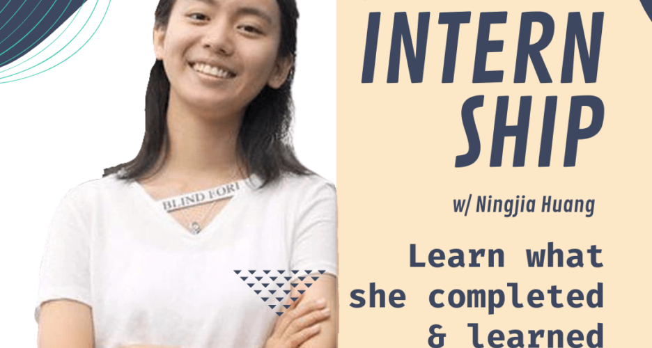 Spring Internship with Ningjia Huang. Learn what she competed & learned on our blog!