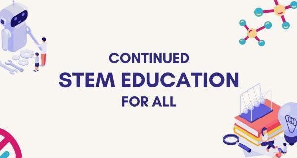 Continued Stem education for all
